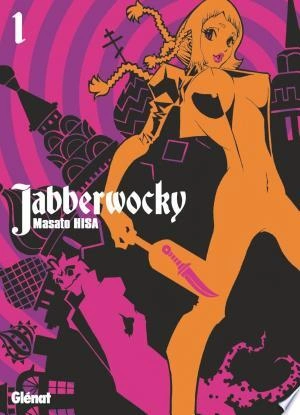 Jabberwocky T01 à T07  [Mangas]