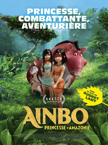 Ainbo, princesse d'Amazonie [HDRIP] - FRENCH