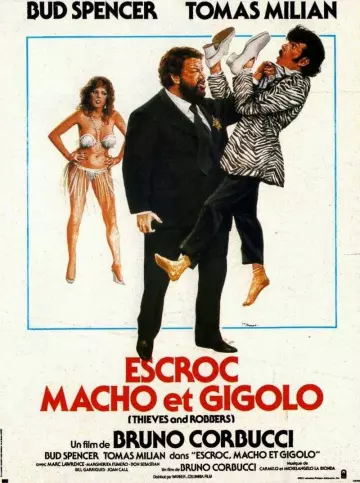 Escroc, macho et gigolo  [DVDRIP] - FRENCH