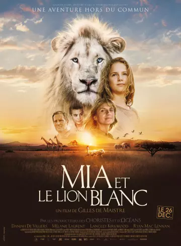 Mia et le Lion Blanc  [WEB-DL 4K] - FRENCH