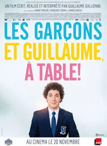 Les Garçons et Guillaume, à table !  [HDLIGHT 1080p] - FRENCH