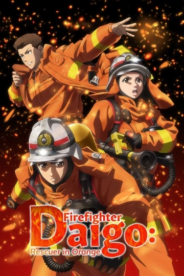 Firefighter Daigo: Rescuer in Orange - Saison 1 - vostfr