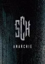 SCH - Anarchie 2016 [Albums]