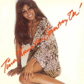 Tina Turner - Tina Turns The Country On! [Albums]