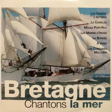 Bretagne - Chantons la mer  [Albums]