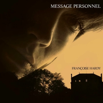 Françoise Hardy - Message personnel (Version Deluxe) [Albums]