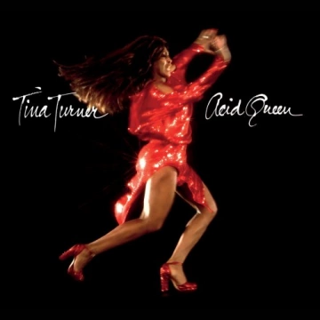 Tina Turner - Acid Queen [Albums]