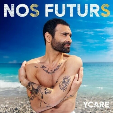 Ycare - Nos futurs [Albums]