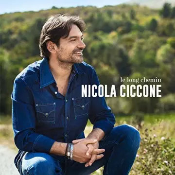 Nicola Ciccone - Le long chemin  [Albums]