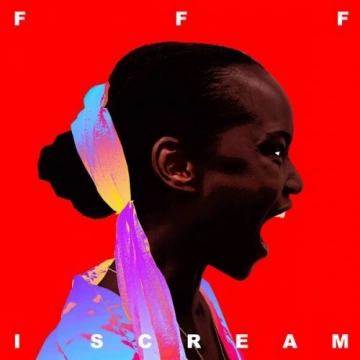 F.F.F. - I Scream [Albums]
