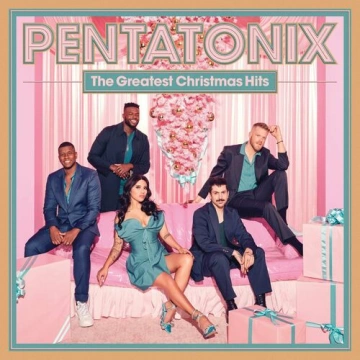 Pentatonix - The Greatest Christmas Hits [Albums]
