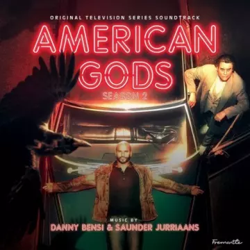 Danny Bensi, Saunder Jurriaans - American Gods, S.2 (Original TV Series Soundtrack)  [B.O/OST]