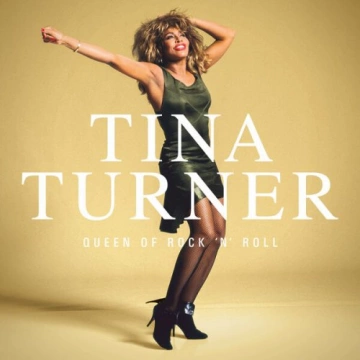 Tina Turner - Queen Of Rock 'n' Roll [Albums]