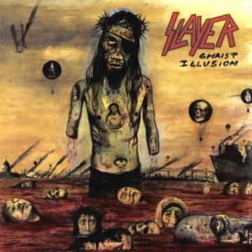 Slayer - Christ Illusion [Albums]