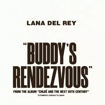 Lana Del Rey - Buddy's Rendezvous  [Albums]