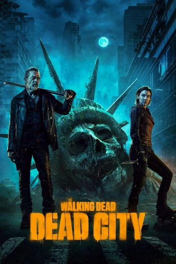 The Walking Dead : Dead City - Saison 1 - VF HD
