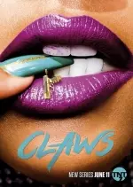 Claws - Saison 1 - vostfr